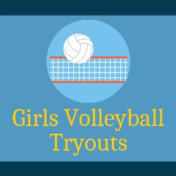 Girls Volleyball Tryouts